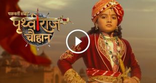 Chakravarti Samrat Prithviraj Chauhan